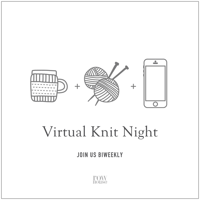 Join us for our Virtual Knit Nights