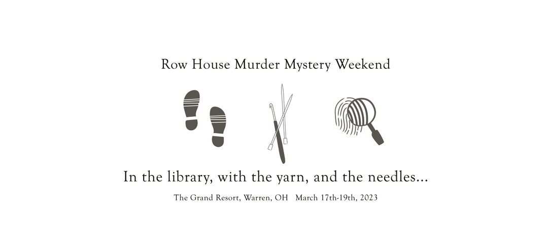 Join Us for A Knitting Murder Mystery Weekend Event in Ohio from March 17th to 19th