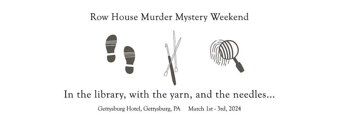 Murder Mystery Knitting Weekend with Patty Lyons - March 1st to 3rd